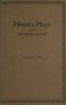 [Gutenberg 28415] • History Plays for the Grammar Grades